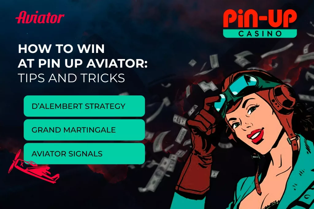 Pin Up Aviator टिप्स और ट्रिक्स